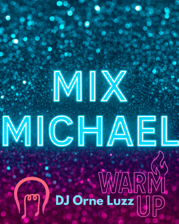 WARM UP - MIX MICHAEL